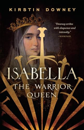 Isabella: The Warrior Queen von Anchor Books